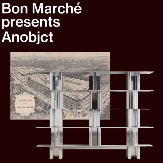 Le bon Marché präsentiert Anobjct